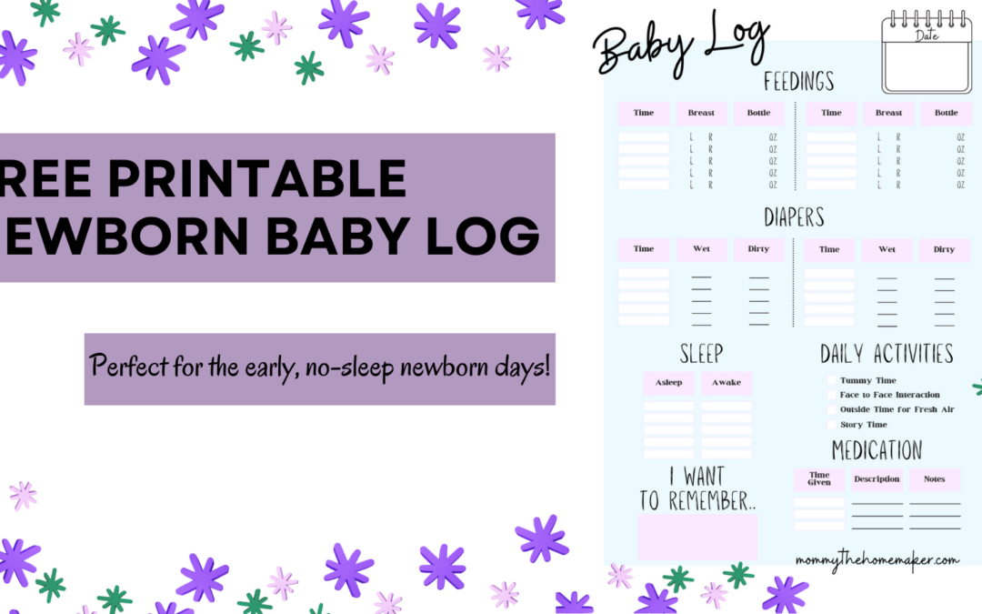 FREE Printable Newborn Baby Log