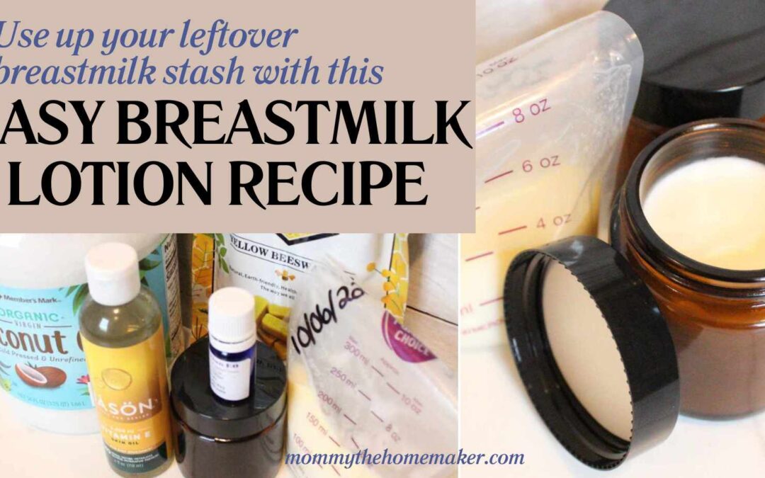 How to Make Breastmilk Lotion (Easy DIY Recipe!)