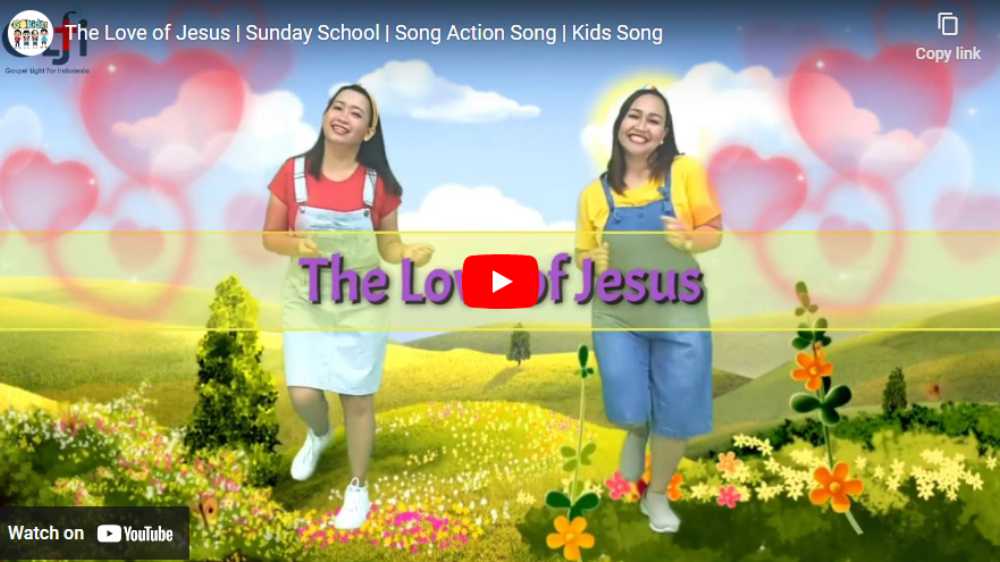 graphic for the kids bible song the love of Jesus