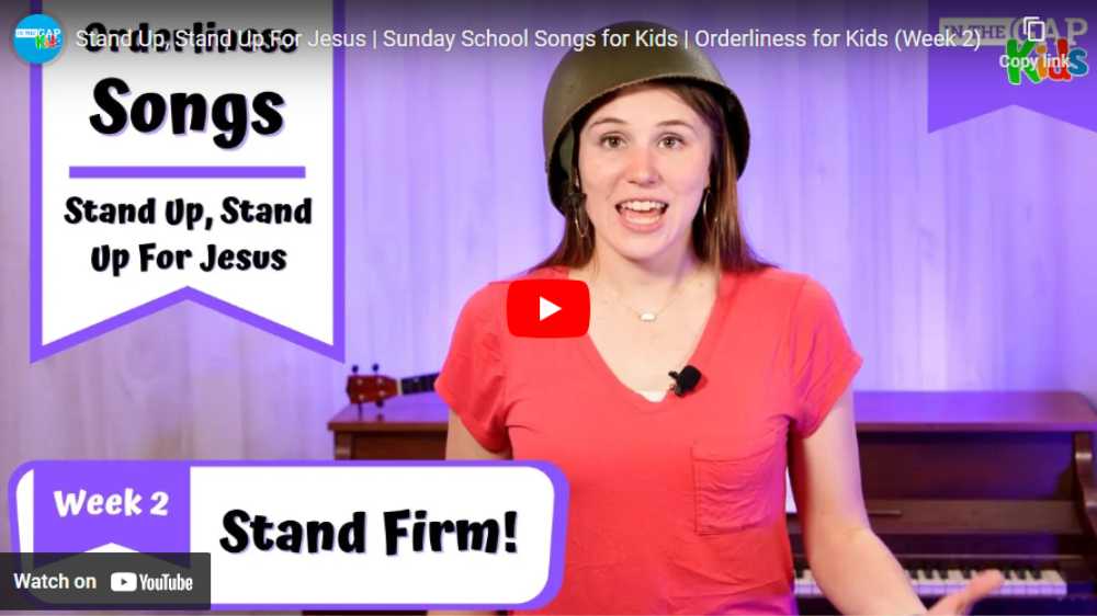 graphic of the bible song stand up for Jesus