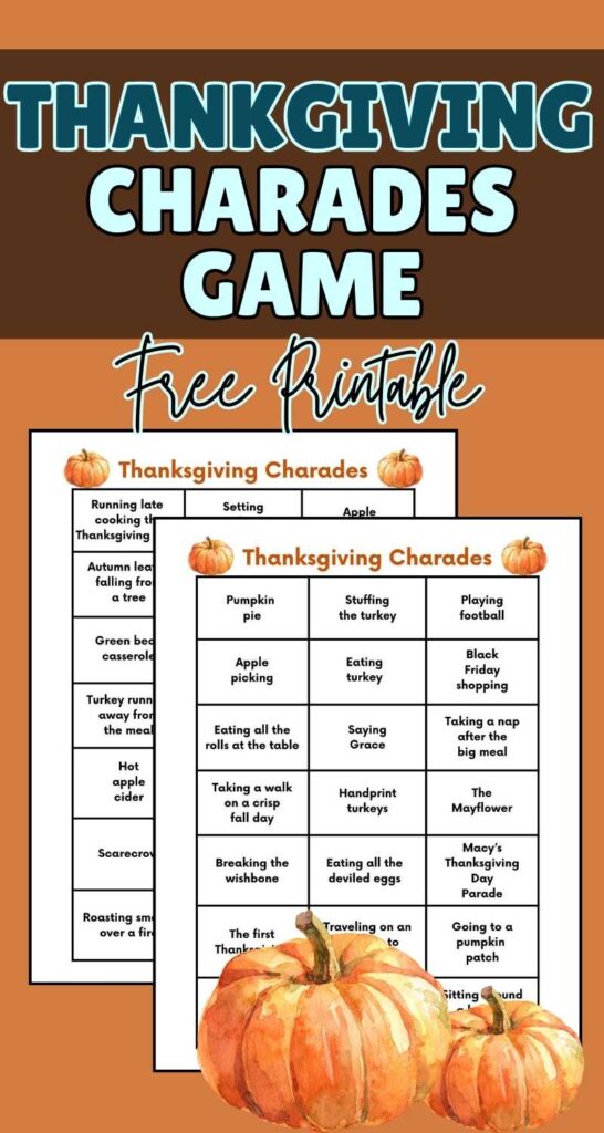 graphic with two printable sheets of thanksgiving themed charade cards