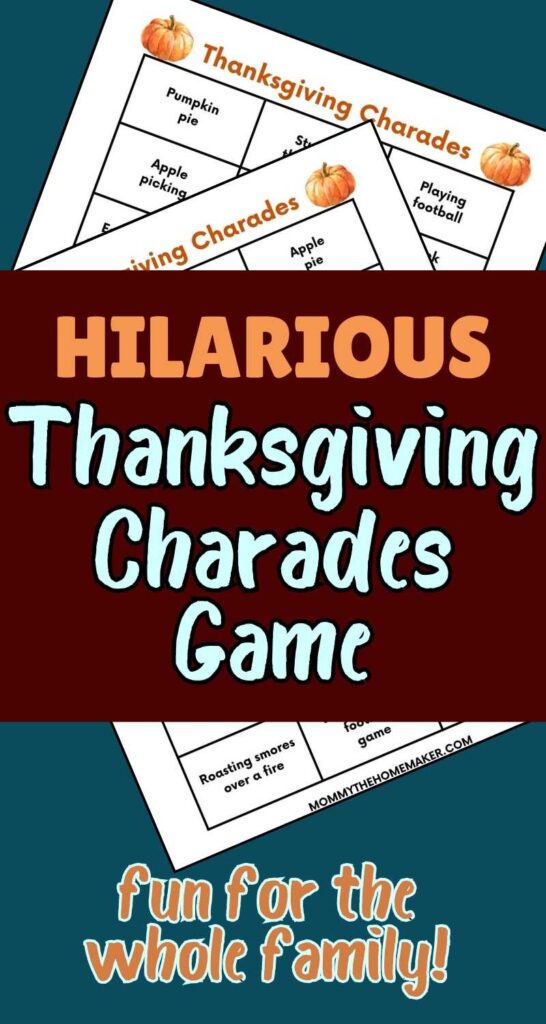 graphic with two printable sheets of thanksgiving themed charade cards