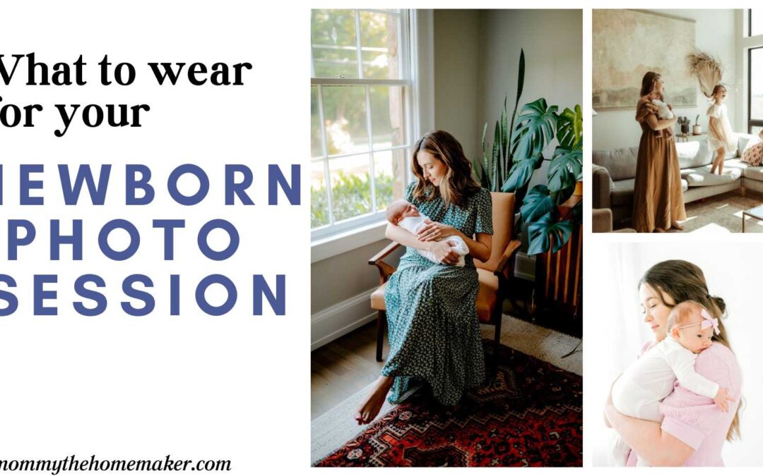 What to Wear for Newborn Photos?! (Ultimate Guide!)